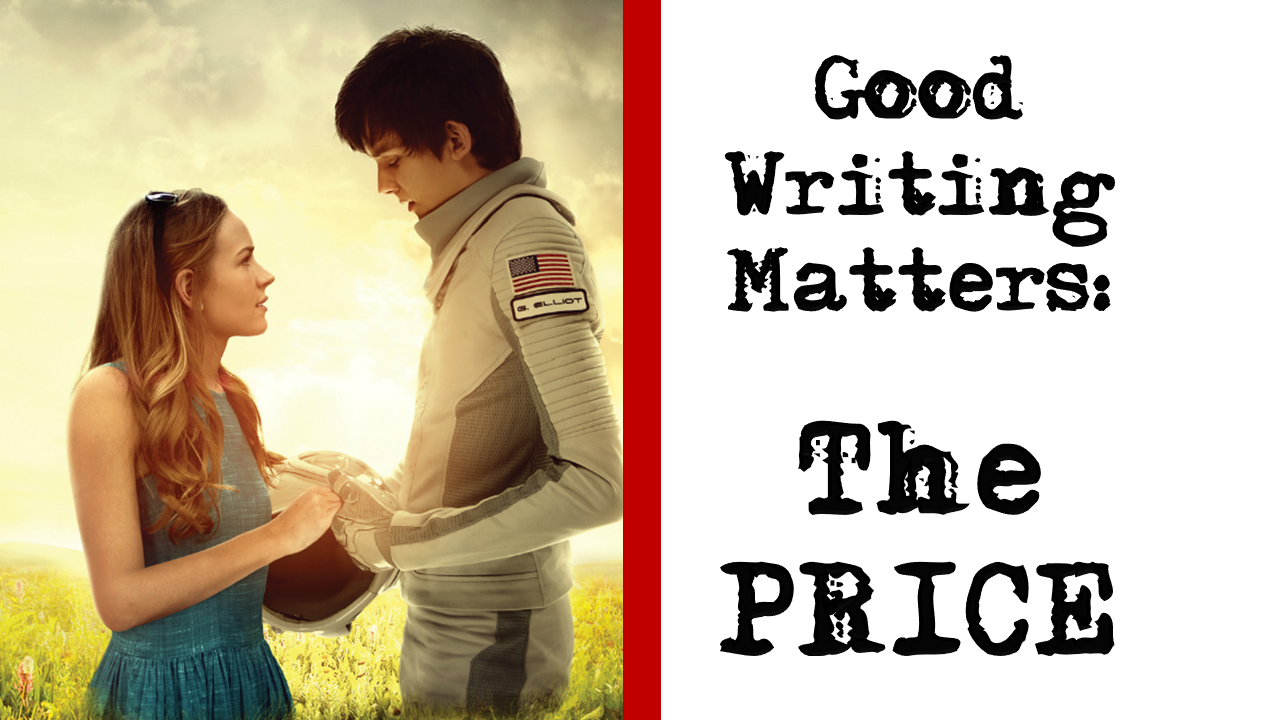 Good Writing Matters: The Price